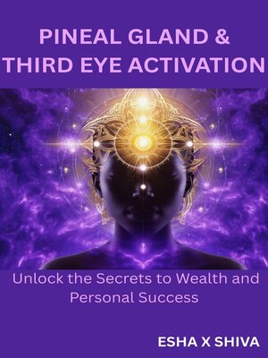 cover image of Pineal Gland & Third Eye Activation